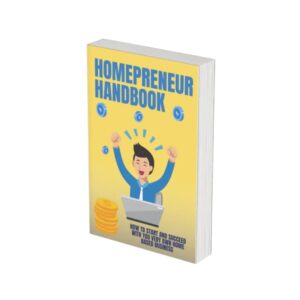 Homepreneur Handbook