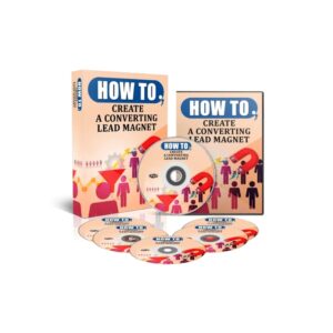 How To Create A Converting Lead Magnet