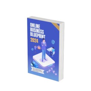 Online Business Blueprint 2024