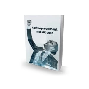 Self Improvement and Success