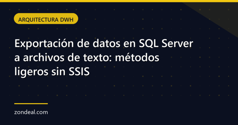 Exportación de datos en SQL Server a archivos de texto: métodos ligeros sin SSIS