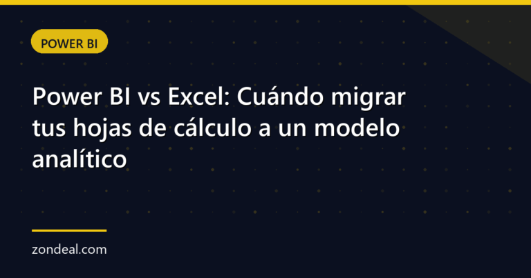 Power BI vs Excel: Cuándo migrar tus hojas de cálculo a un modelo analítico